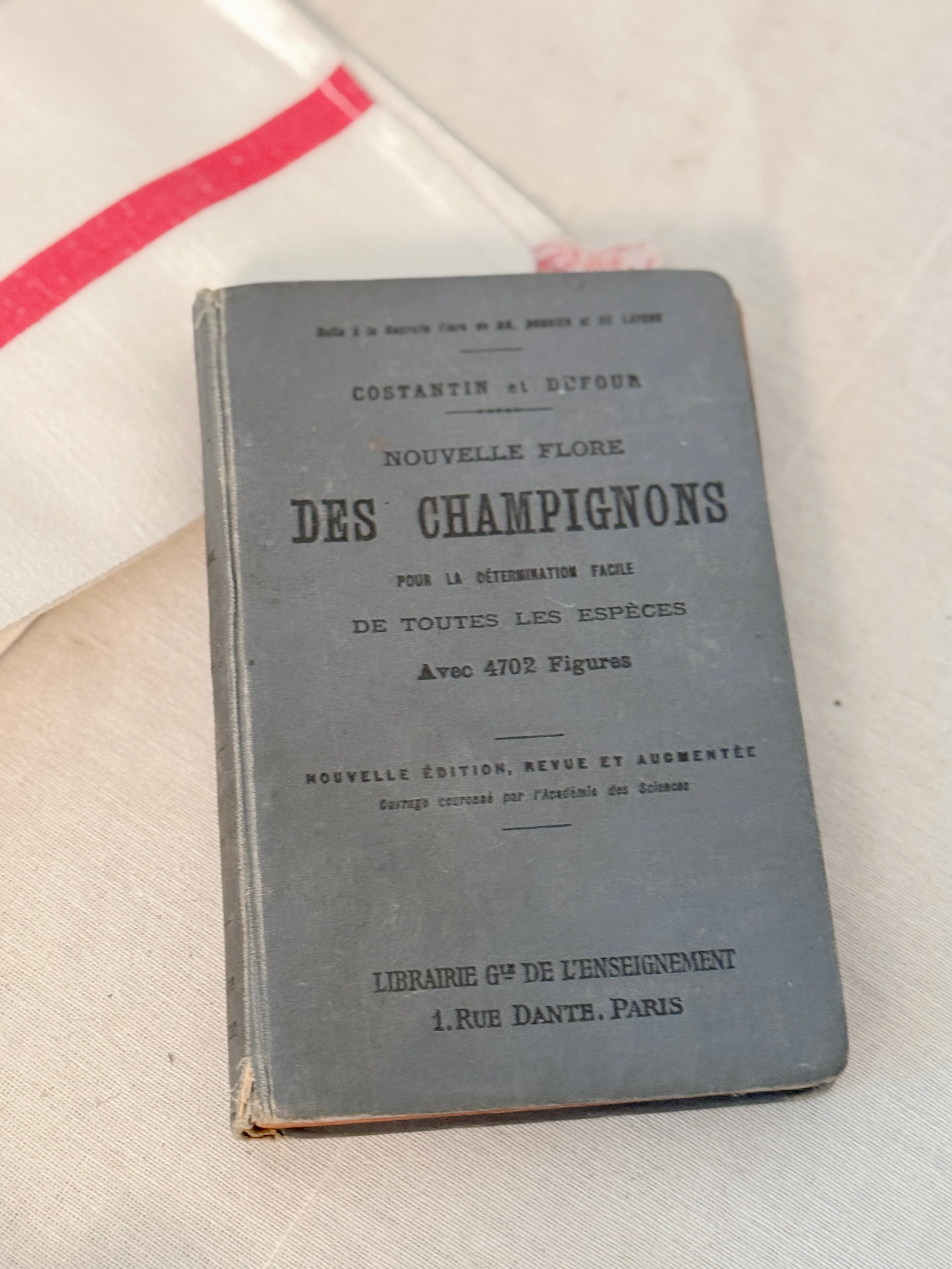 Antique French Mushroom Field Guide Nouvelle Flore des Champignons 1907